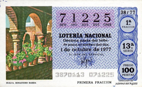 Décimo de Lotería Nacional de 1977 Sorteo 38 - HUELVA. MONASTERIO RABIDA