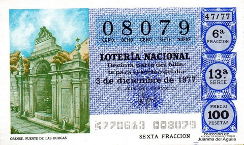 Décimo de Lotería Nacional de 1977 Sorteo 47 - ORENSE. FUENTE DE LAS BURGAS