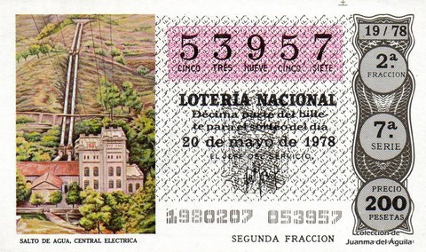 Décimo de Lotería Nacional de 1978 Sorteo 19 - SALTO DE AGUA, CENTRAL ELECTRICA