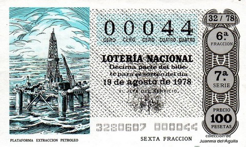 Décimo de Lotería Nacional de 1978 Sorteo 32 - PLATAFORMA EXTRACCION PETROLEO