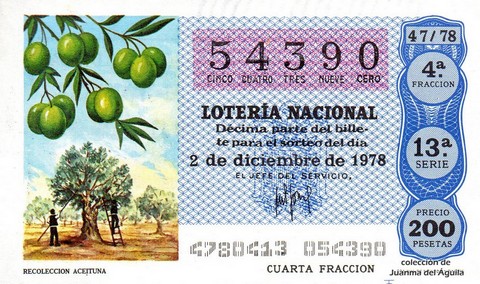 Décimo de Lotería Nacional de 1978 Sorteo 47 - RECOLECCION ACEITUNA
