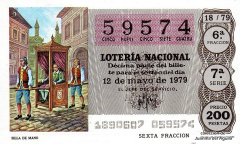 Décimo de Lotería Nacional de 1979 Sorteo 18 - SILLA DE MANO