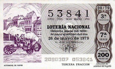 Décimo de Lotería Nacional de 1979 Sorteo 20 - AUTOMOVIL DE VAPOR