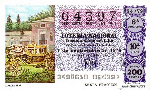 Décimo de Lotería Nacional de 1979 Sorteo 34 - CARROZA REAL