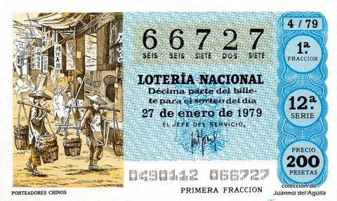 Décimo de Lotería Nacional de 1979 Sorteo 4 - PORTEADORES CHINOS