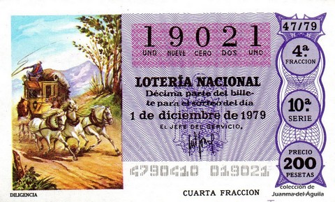 Décimo de Lotería Nacional de 1979 Sorteo 47 - DILIGENCIA
