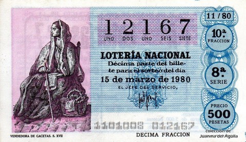Décimo de Lotería Nacional de 1980 Sorteo 11 - VENDEDORA DE GACETAS. S. XVII