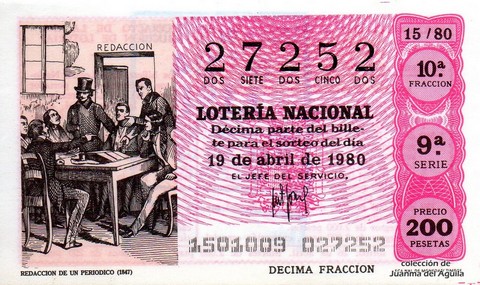 Décimo de Lotería Nacional de 1980 Sorteo 15 - REDACCION DE UN PERIODICO (1847)