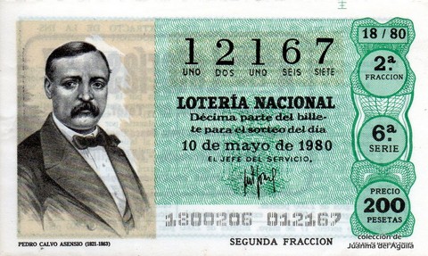 Décimo de Lotería Nacional de 1980 Sorteo 18 - PEDRO CALVO ASENSIO (1821-1863)
