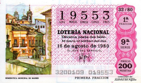 Décimo de Lotería Nacional de 1980 Sorteo 32 - HEMEROTECA MUNICIPAL DE MADRID