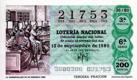 Décimo de Lotería Nacional de 1980 Sorteo 36 - LA ADMINISTRACION DE UN PERIODICO (1928)