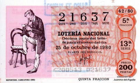 Décimo de Lotería Nacional de 1980 Sorteo 42 - REPORTERO. CARICATURA (1892)
