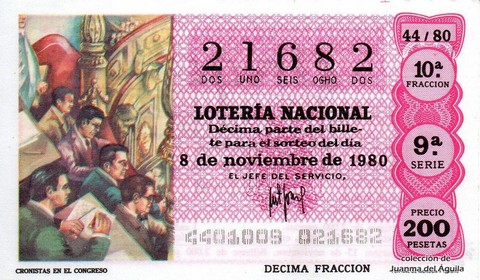 Décimo de Lotería Nacional de 1980 Sorteo 44 - CRONISTAS EN EL CONGRESO