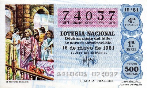 Décimo de Lotería Nacional de 1981 Sorteo 19 - EL MISTERIO DE ELCHE