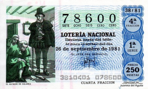Décimo de Lotería Nacional de 1981 Sorteo 38 - EL ALCALDE DE ZALAMEA