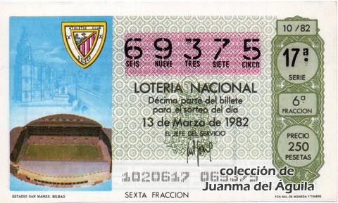 Décimo de Lotería Nacional de 1982 Sorteo 10 - ESTADIO SAN MAMES. BILBAO