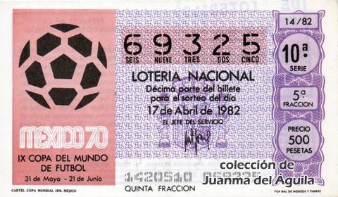 Décimo de Lotería Nacional de 1982 Sorteo 14 - CARTEL COPA MUNDIAL 1970. MEJICO
