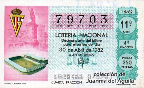 Décimo de Lotería Nacional de 1982 Sorteo 16 - ESTADIO EL MOLINON. GIJON