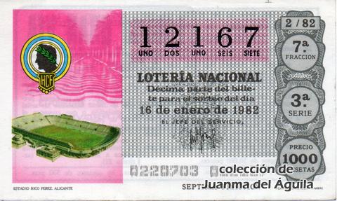 Décimo de Lotería Nacional de 1982 Sorteo 2 - ESTADIO RICO PEREZ. ALICANTE