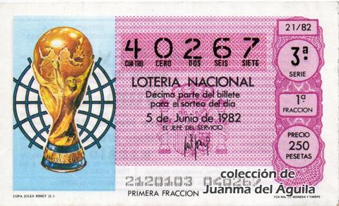 Décimo de Lotería Nacional de 1982 Sorteo 21 - COPA JULES RIMET (2ª)