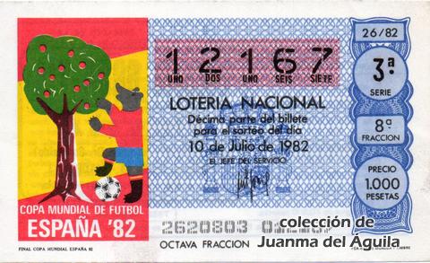 Décimo de Lotería Nacional de 1982 Sorteo 26 - FINAL COPA MUNDIAL ESPAÑA 82
