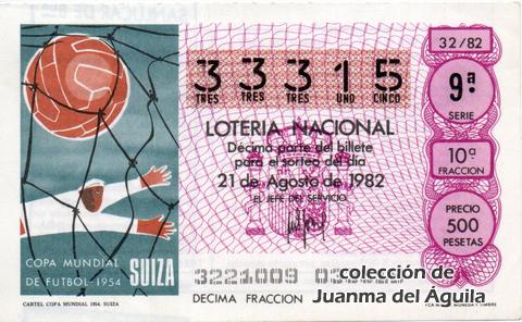 Décimo de Lotería Nacional de 1982 Sorteo 32 - CARTEL COPA MUNDIAL 1954. SUIZA