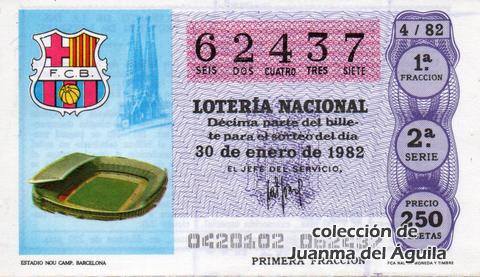 Décimo de Lotería Nacional de 1982 Sorteo 4 - ESTADIO NOU CAMP. BARCELONA