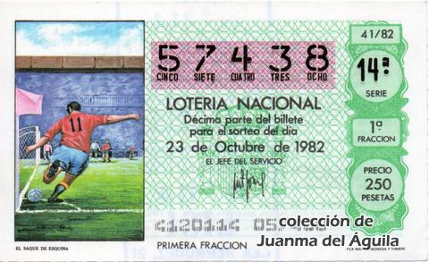 Décimo de Lotería Nacional de 1982 Sorteo 41 - EL SAQUE DE ESQUINA