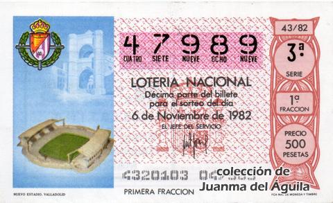Décimo de Lotería Nacional de 1982 Sorteo 43 - NUEVO ESTADIO. VALLADOLID