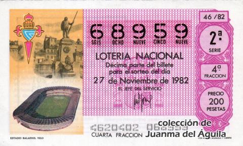 Décimo de Lotería Nacional de 1982 Sorteo 46 - ESTADIO BALAIDOS. VIGO