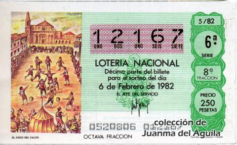 Décimo de Lotería Nacional de 1982 Sorteo 5 - EL JUEGO DEL CALCIO