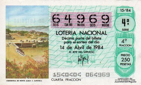 Décimo de Lotería Nacional de 1984 Sorteo 15 - CEREMONIAL DE MONTE ALBAN. CULTURA ZAPOTECA