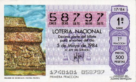 Décimo de Lotería Nacional de 1984 Sorteo 17 - PIRAMIDE DE XOCHICALCO. CULTURA TOLTECA