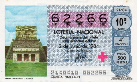 Décimo de Lotería Nacional de 1984 Sorteo 21 - TEMPLO CHICHEN ITZA. CULTURA TOLTECA