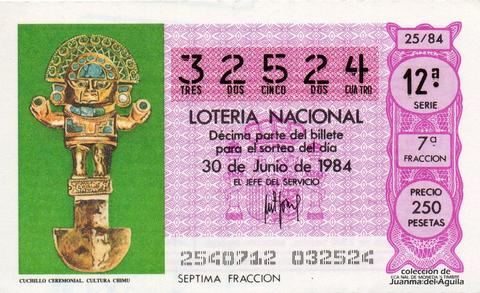 Décimo de Lotería Nacional de 1984 Sorteo 25 - CUCHILLO CEREMONIAL. CULTURA CHIMU