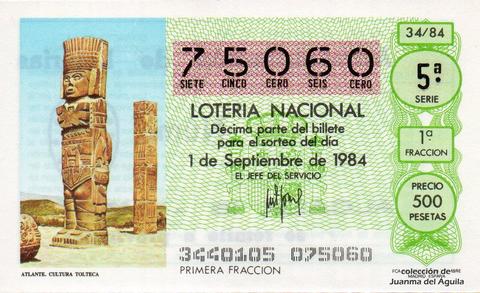 Décimo de Lotería Nacional de 1984 Sorteo 34 - ATLANTE. CULTURA TOLTECA