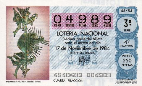 Décimo de Lotería Nacional de 1984 Sorteo 45 - BAJORRELIEVE «EL INCA». CULTURA MOCHE