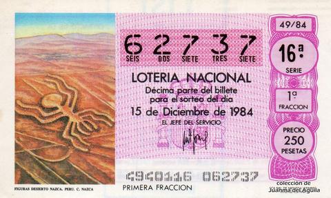 Décimo de Lotería Nacional de 1984 Sorteo 49 - FIGURAS EN EL DESIERTO DE NAZCA. PERU. CULTURA NAZCA