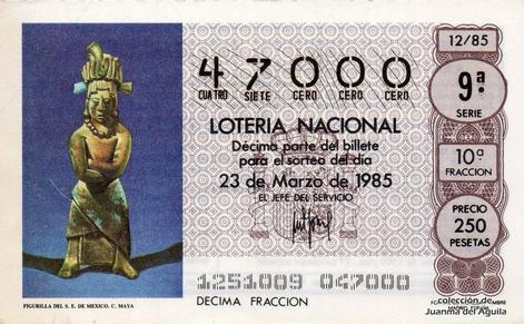 Décimo de Lotería Nacional de 1985 Sorteo 12 - FIGURILLA DEL S.E. DE MEXICO. CULTURA MAYA