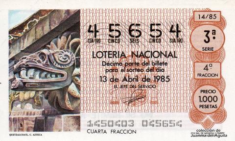 Décimo de Lotería Nacional de 1985 Sorteo 14 - QUETZALCOATL. CULTURA AZTECA