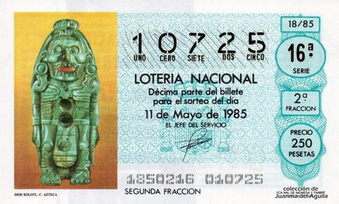 Décimo de Lotería Nacional de 1985 Sorteo 18 - DIOS XOLOTL. CULTURA AZTECA