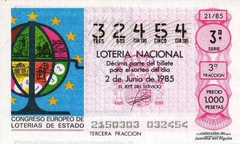 Décimo de Lotería Nacional de 1985 Sorteo 21 - CONGRESO EUROPEO DE LOTERIAS DE ESTADO