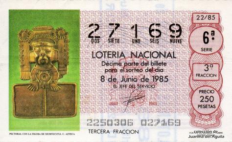 Décimo de Lotería Nacional de 1985 Sorteo 22 - PECTORAL CON LA FIGURA DE XIUHTECUTLI. CULTURA AZTECA