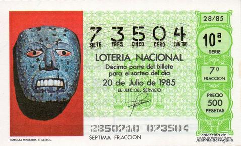 Décimo de Lotería Nacional de 1985 Sorteo 28 - MASCARA FUNERARIA. CULTURA AZTECA