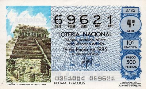 Décimo de Lotería Nacional de 1985 Sorteo 3 - TEMPLO DE LAS INSCRIPCIONES. PALENQUE. CULTURA MAYA