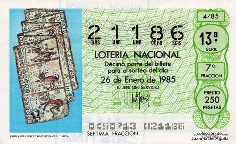 Décimo de Lotería Nacional de 1985 Sorteo 4 - PAGINA DEL CODICE TRO-CORTESIANUS. CULTURA MAYA