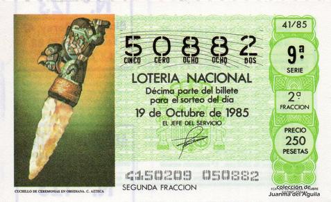 Décimo de Lotería Nacional de 1985 Sorteo 41 - CUCHILLO DE CEREMONIAS EN OBSIDIANA. CULTURA AZTECA