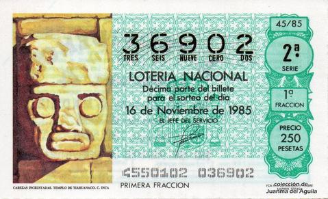 Décimo de Lotería Nacional de 1985 Sorteo 45 - CABEZAS INCRUSTADAS. TEMPLO DE TIAHUANACO. CULTURA INCA