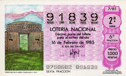 Décimo de Lotería Nacional de 1985 Sorteo 7 - PUERTA DEL SOL O ANDINA. TIAHUANACO. CULTURA INCA
