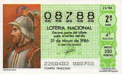 Décimo de Lotería Nacional de 1986 Sorteo 22 - BARTOLOME COLON